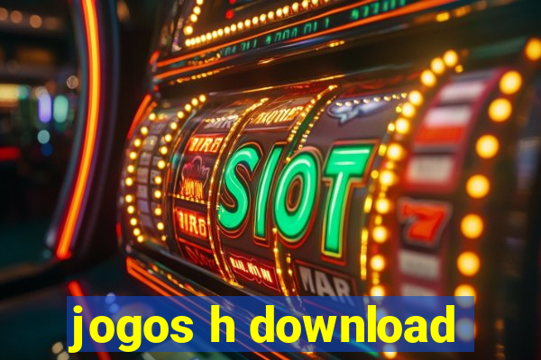 jogos h download